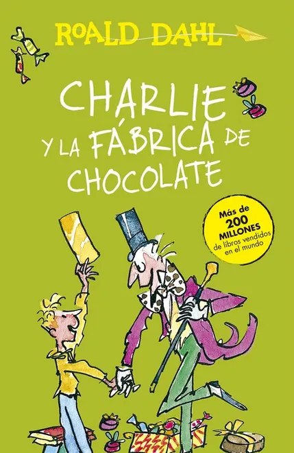 Charlie y la fábrica de chocolate, de Roald Dahl